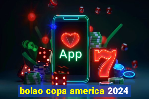 bolao copa america 2024