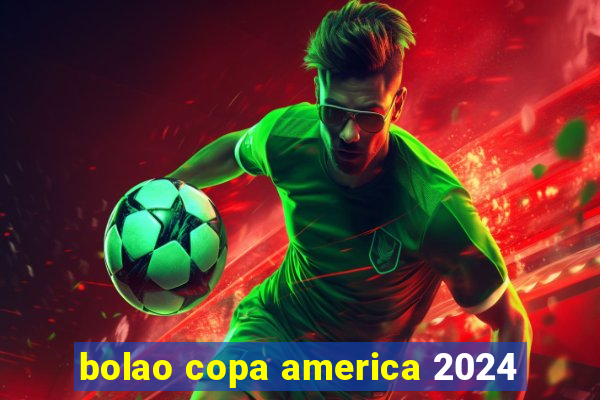 bolao copa america 2024