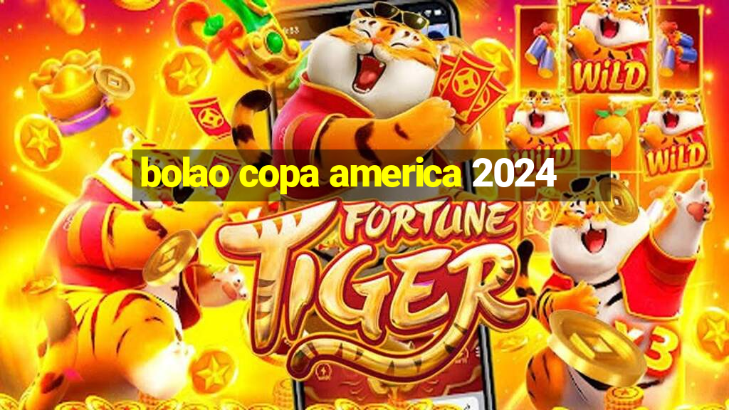 bolao copa america 2024