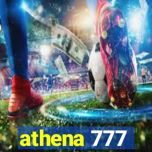 athena 777