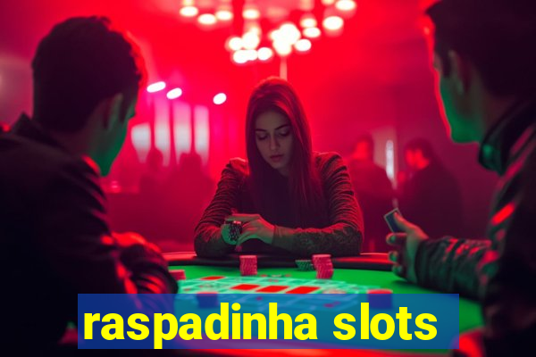 raspadinha slots