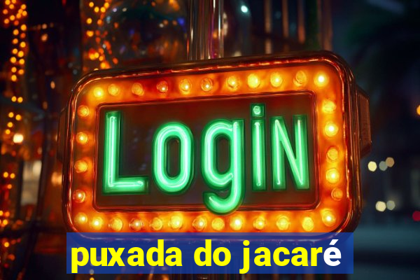 puxada do jacaré