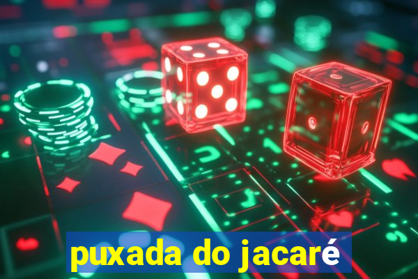 puxada do jacaré