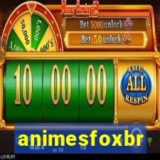 animesfoxbr