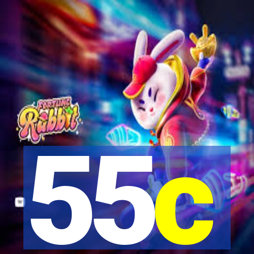 55c