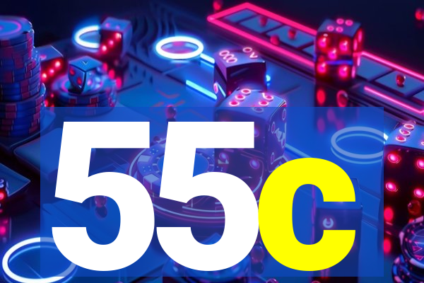 55c