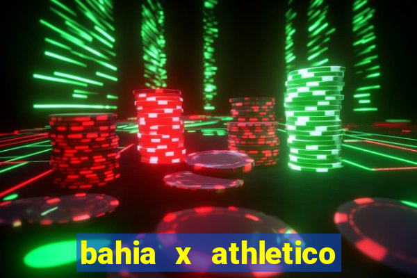 bahia x athletico pr onde assistir