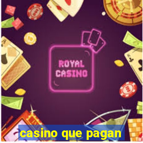 casino que pagan