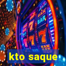 kto saque