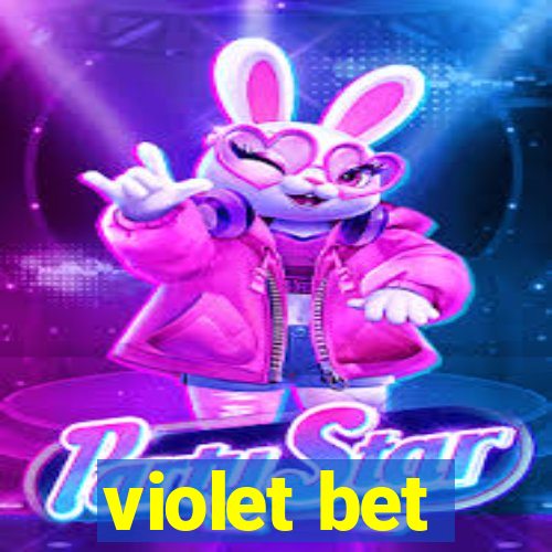 violet bet