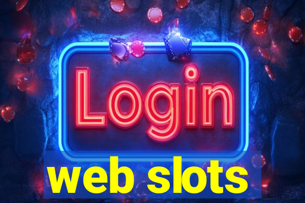 web slots