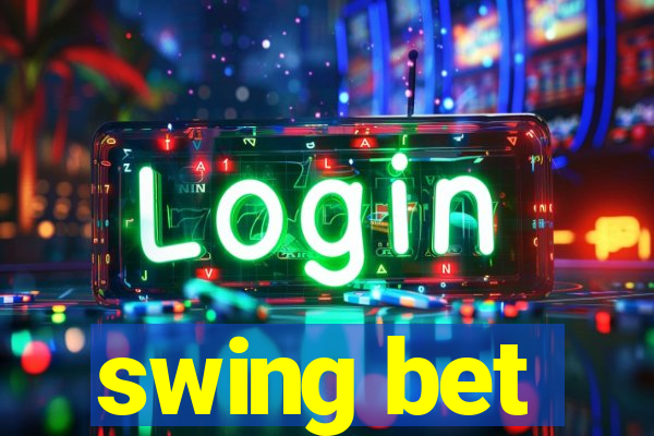 swing bet