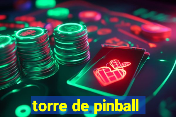 torre de pinball