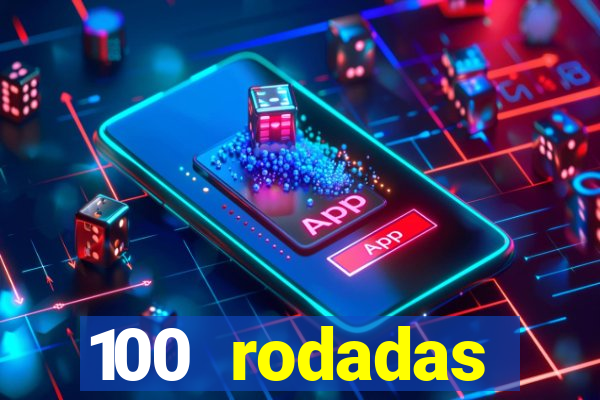 100 rodadas gr谩tis no cadastro