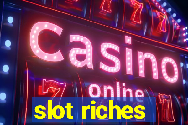 slot riches