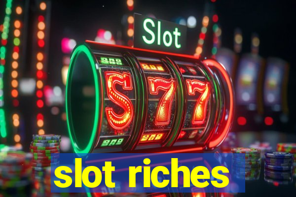 slot riches