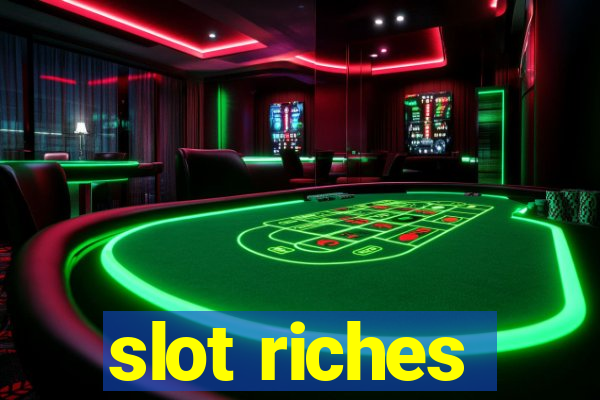 slot riches