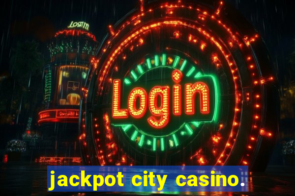 jackpot city casino.