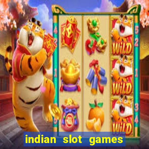 indian slot games real money