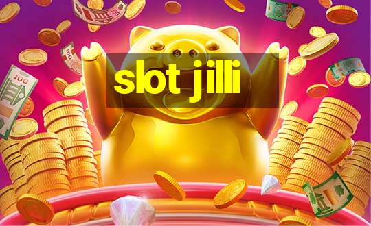 slot jilli