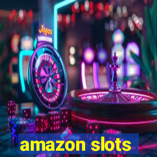 amazon slots