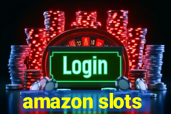 amazon slots