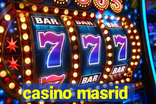 casino masrid