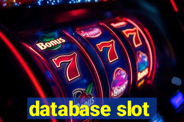 database slot