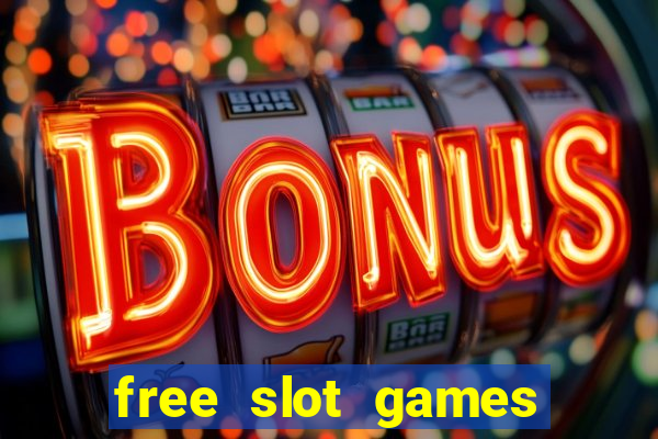 free slot games free slot games