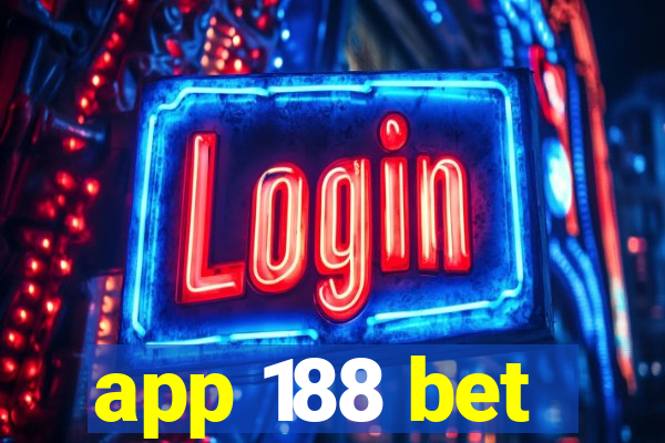 app 188 bet