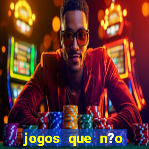 jogos que n?o precisa depositar para jogar