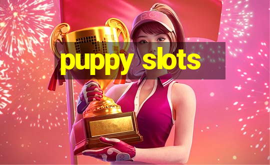 puppy slots