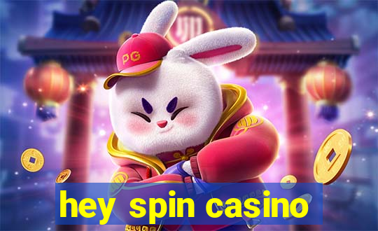 hey spin casino