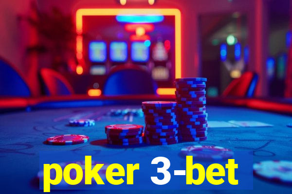 poker 3-bet