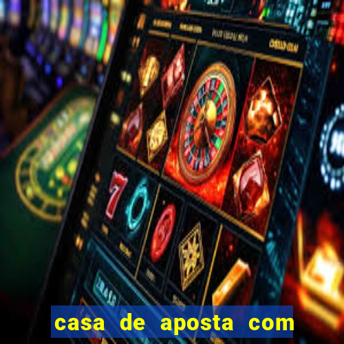 casa de aposta com deposito minimo de 1 real