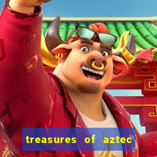 treasures of aztec slot demo