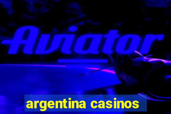 argentina casinos