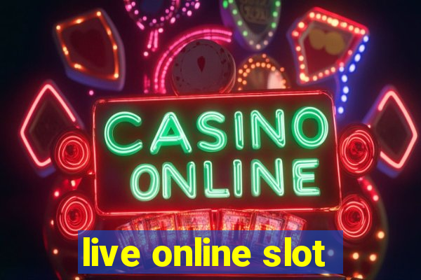 live online slot