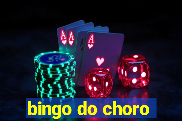 bingo do choro