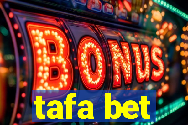 tafa bet