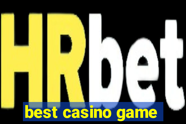 best casino game