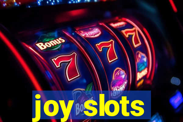 joy slots