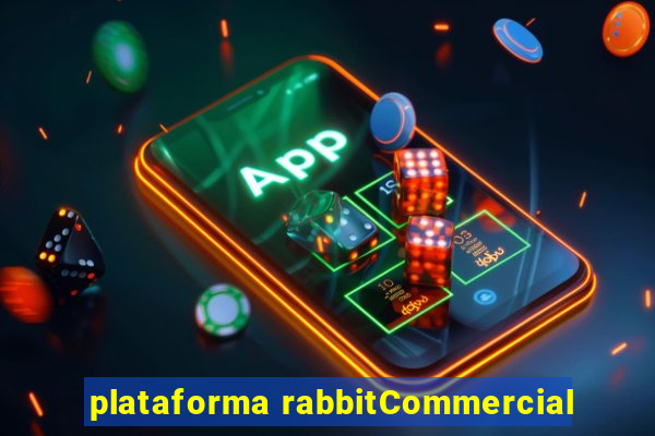 plataforma rabbitCommercial