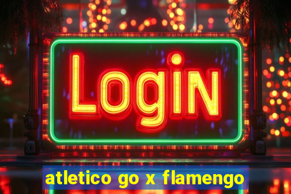 atletico go x flamengo