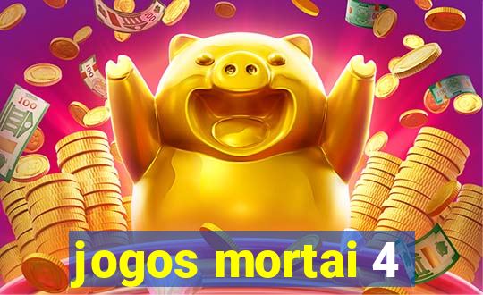 jogos mortai 4