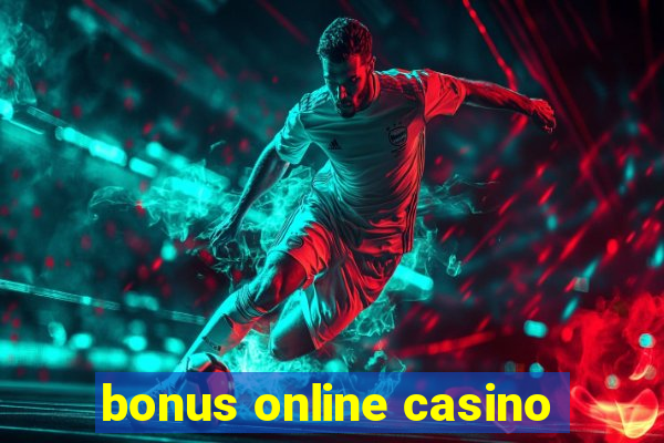 bonus online casino