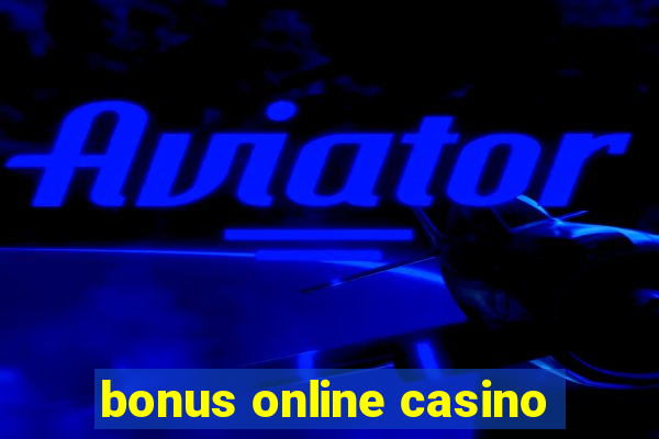 bonus online casino