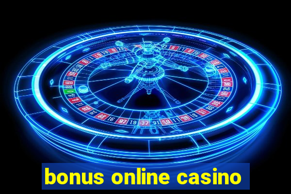 bonus online casino