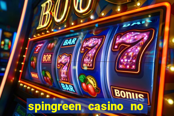 spingreen casino no deposit bonus