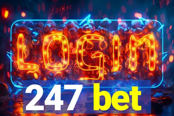 247 bet